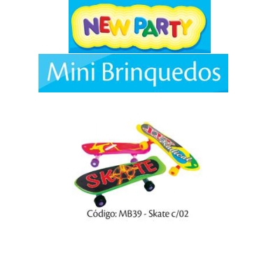 MINI BRINQUEDO SKATE COM 02UN NEW PARTY